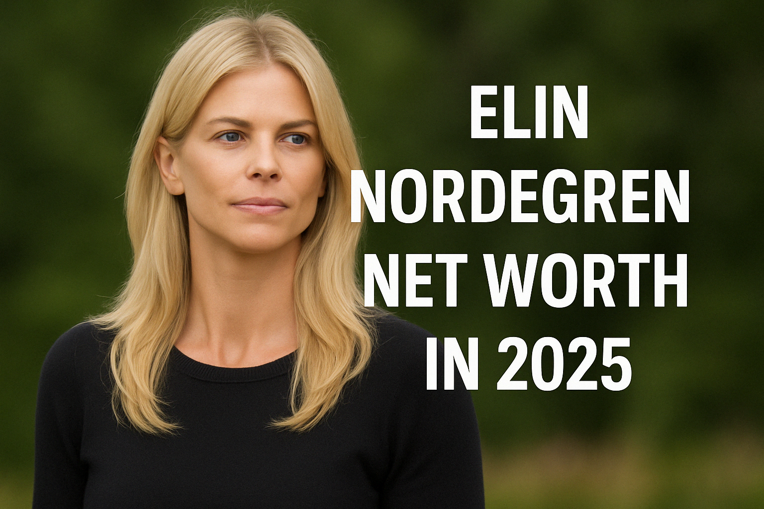 Elin Nordegren Net Worth
