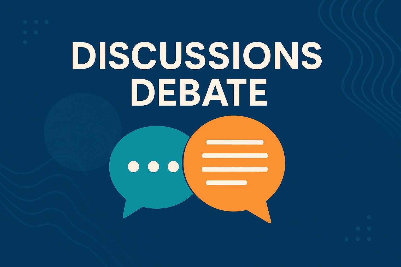 Discussions Debate
