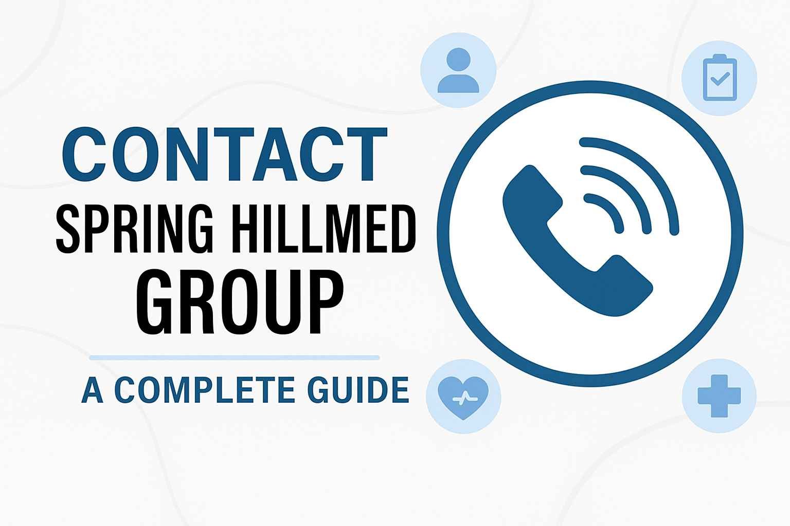 Contact Spring HillMed Group